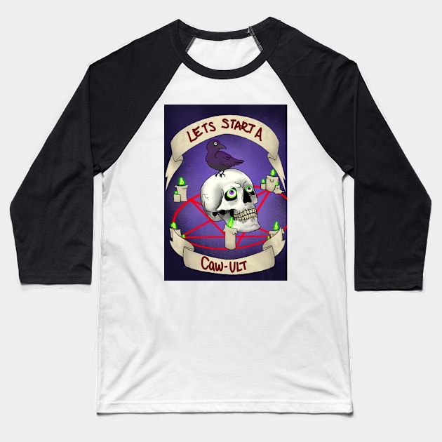 Let’s Start a Caw-ult, Katelyn Bowden and ZCP Collab Baseball T-Shirt by ZombieCheshire